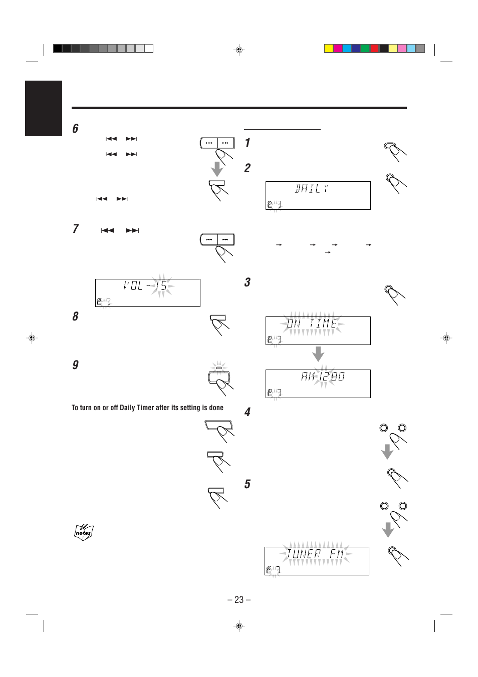 English, When selecting “– cd, When selecting “tuner fm” or “tuner am | Press 4 or ¢ to set the volume level, Press set to complete the daily timer setting, On the remote control, Press shift, Press timer, Press timer again, Set the on-time you want the unit to turn on | JVC CA-MXJ206 User Manual | Page 26 / 32