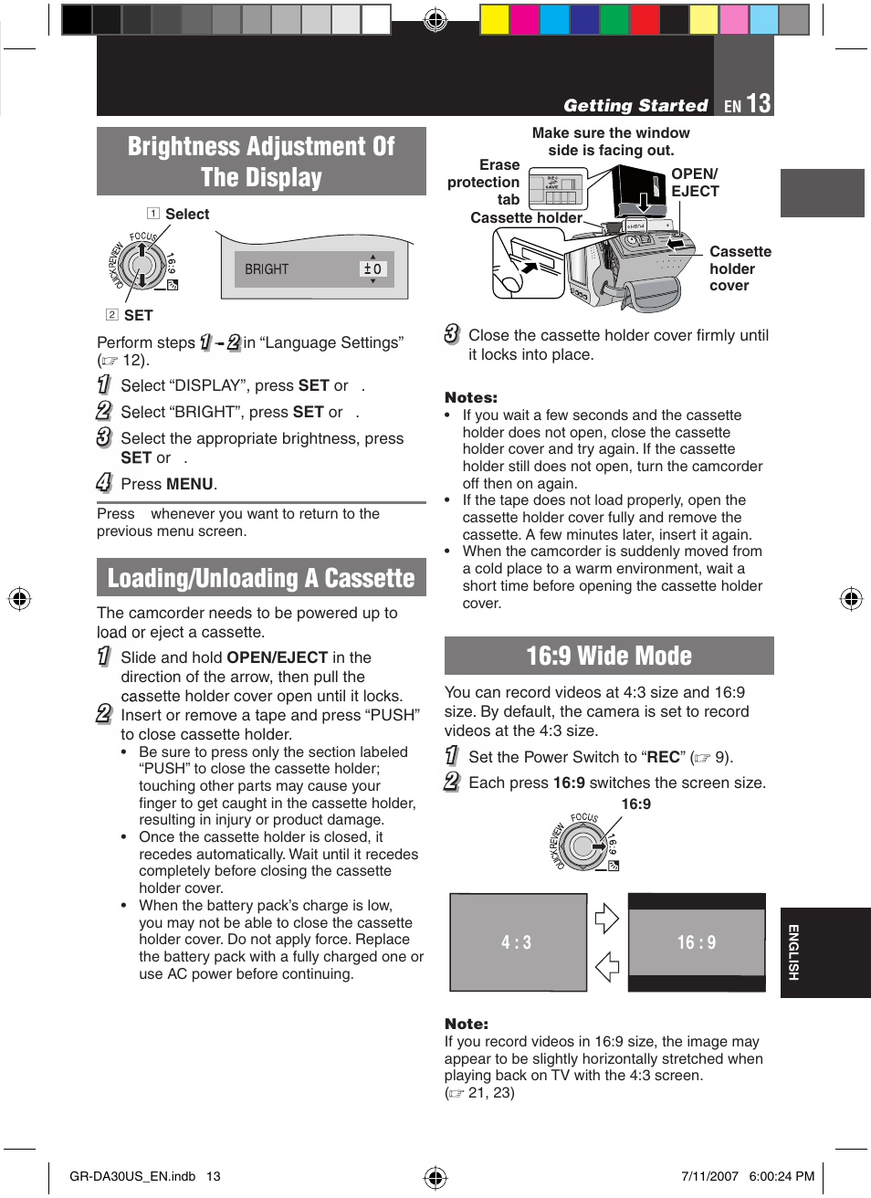 Brightness adjustment of the display, Loading/unloading a cassette, 9 wide mode | JVC GR-DA30U User Manual | Page 13 / 39