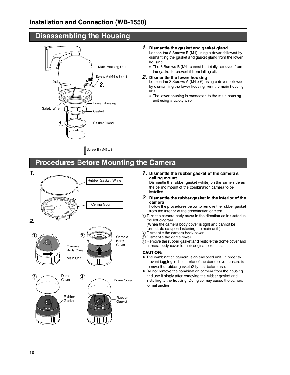 Disassembling the housing, Procedures before mounting the camera, Installation and connection (wb-1550) | JVC WB-1540 User Manual | Page 10 / 16