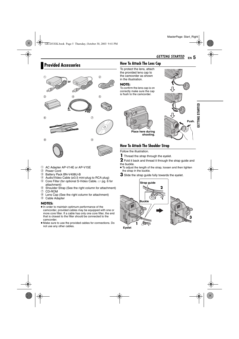 Getting started, Provided accessories, How to attach the lens cap | How to attach the shoulder strap | JVC Digital Video Camera GR-D24 User Manual | Page 5 / 40