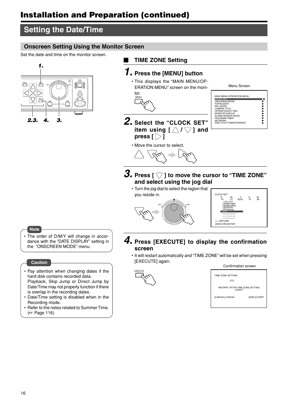 Setting the date/time, Onscreen setting using the monitor screen, Press the [menu] button | Select the “clock set” item using [ / ] and press, Press [execute] to display the confirmation screen, Time zone setting | JVC VR-716E User Manual | Page 16 / 118