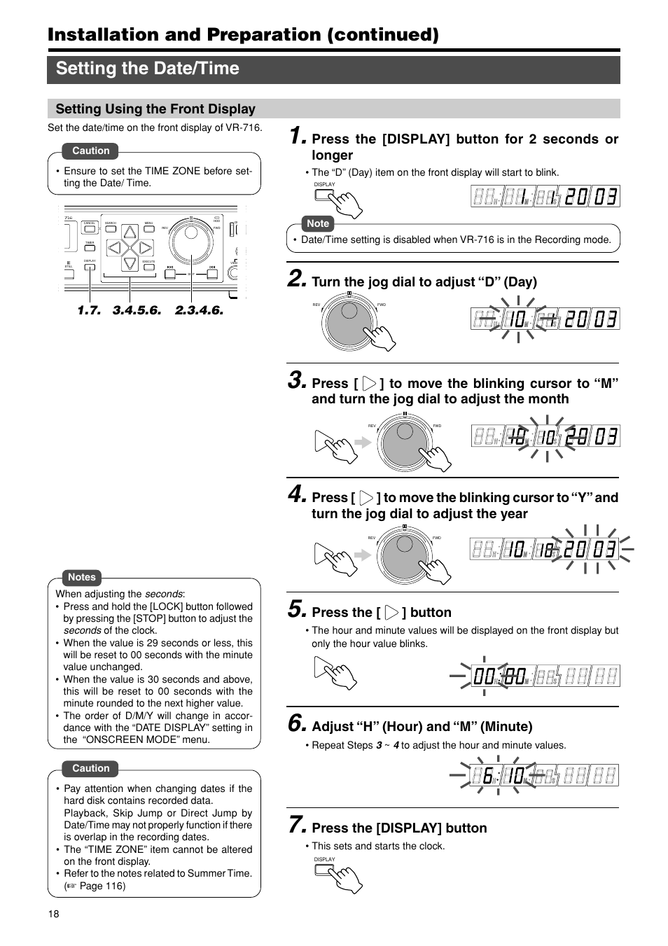 Setting using the front display, Press the [display] button for 2 seconds or longer, Turn the jog dial to adjust “d” (day) | Press the [ ] button, Adjust “h” (hour) and “m” (minute), Press the [display] button | JVC VR-716E User Manual | Page 18 / 118