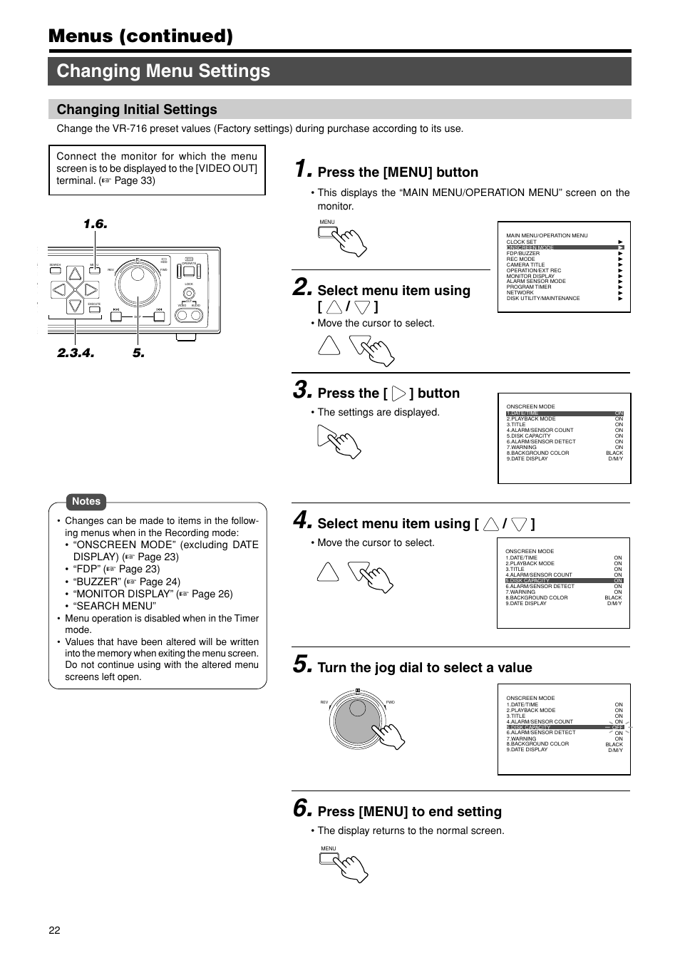 Changing menu settings, Changing menu settings menus (continued), Press the [menu] button | Select menu item using, Press the [ ] button, Turn the jog dial to select a value, Press [menu] to end setting, Changing initial settings | JVC VR-716E User Manual | Page 22 / 118