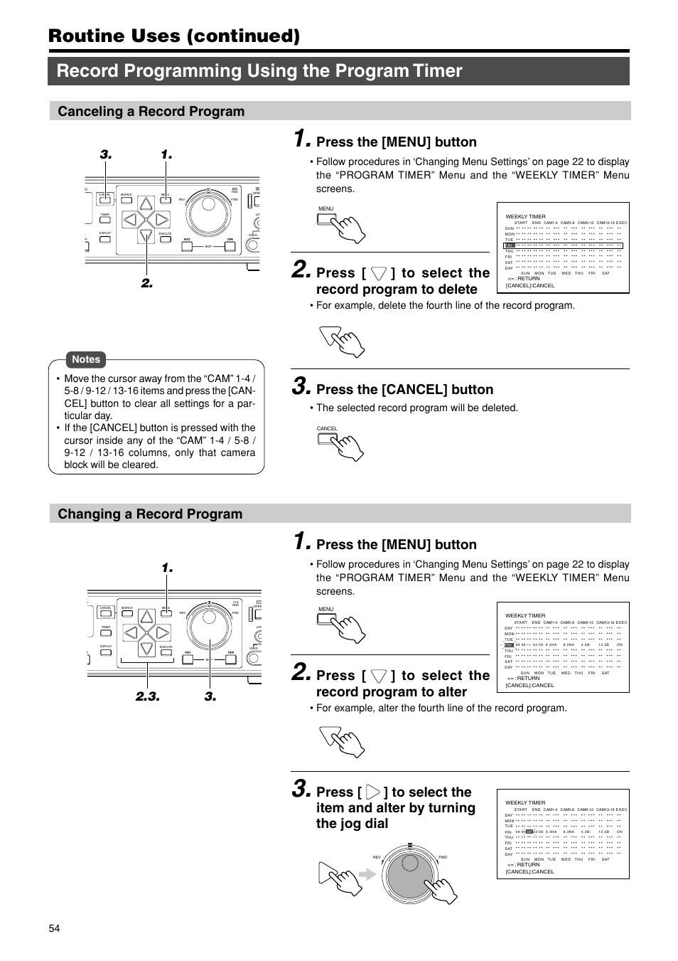 Canceling a record program, Changing a record program, Routine uses (continued) | Record programming using the program timer, Press the [menu] button, Press [ ] to select the record program to delete, Press the [cancel] button, Press [ ] to select the record program to alter | JVC VR-716E User Manual | Page 54 / 118