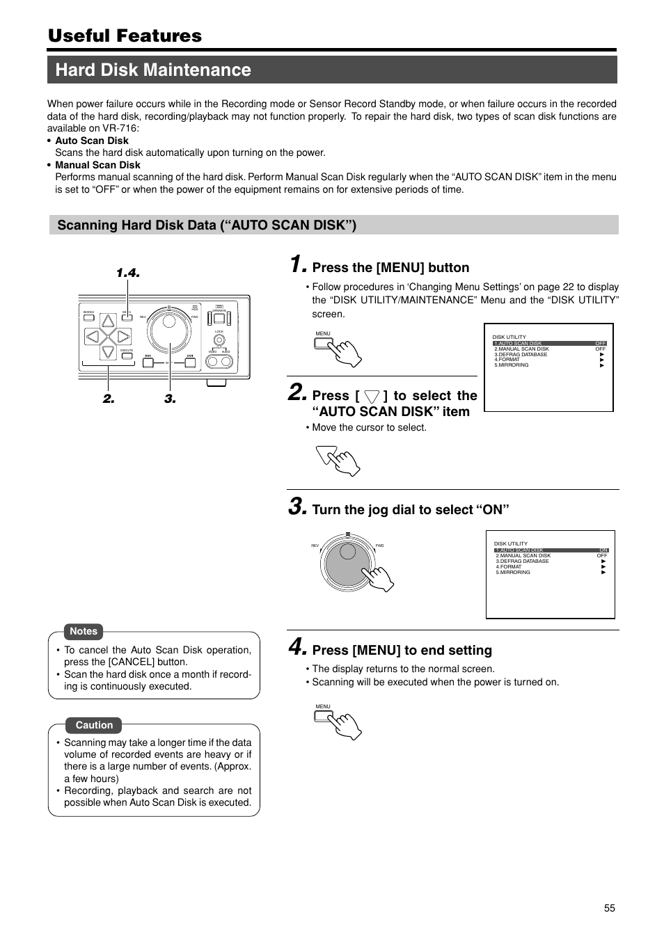 Useful features, Hard disk maintenance, Press the [menu] button | Press [ ] to select the “auto scan disk” item, Turn the jog dial to select “on, Press [menu] to end setting, Scanning hard disk data (“auto scan disk”) | JVC VR-716E User Manual | Page 55 / 118