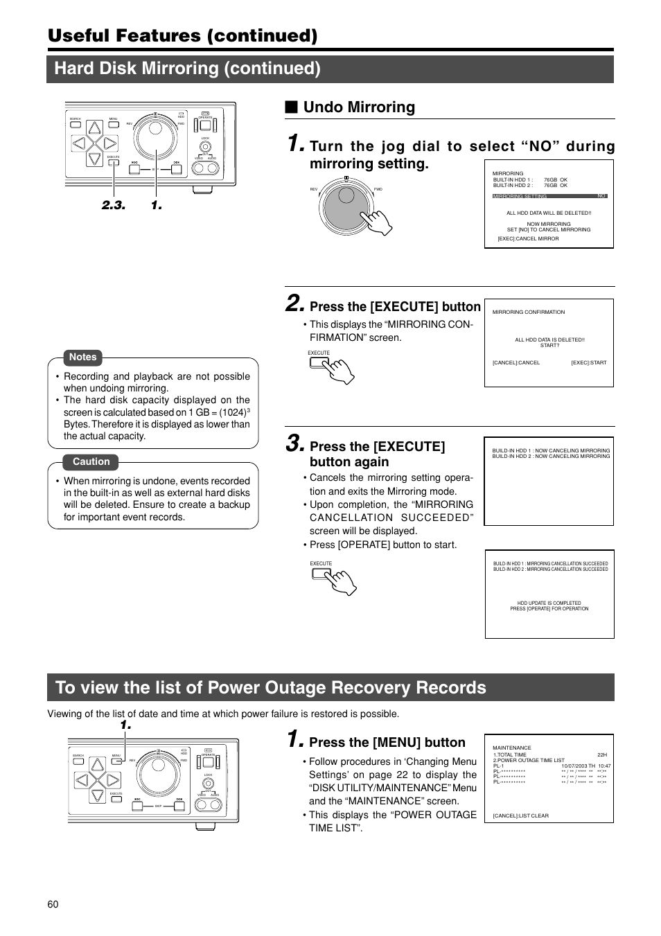 To view the list of power outage recovery records, Hard disk mirroring (continued), Useful features (continued) | Undo mirroring, Press the [execute] button, Press the [execute] button again, Press the [menu] button | JVC VR-716E User Manual | Page 60 / 118