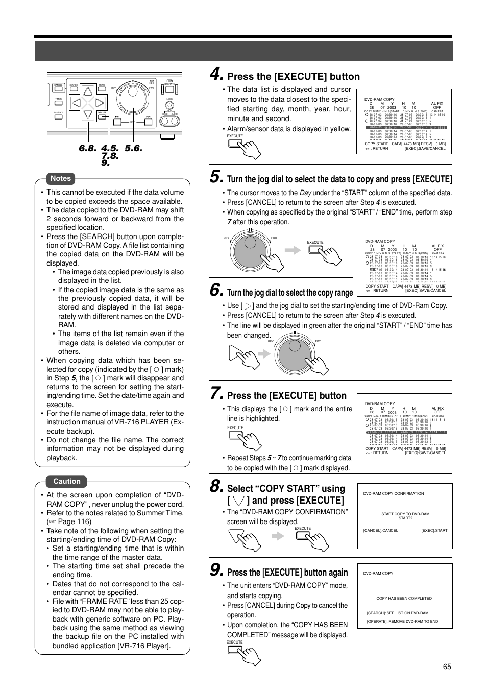 Press the [execute] button, Turn the jog dial to select the copy range, Select “copy start” using [ ] and press [execute | Press the [execute] button again | JVC VR-716E User Manual | Page 65 / 118
