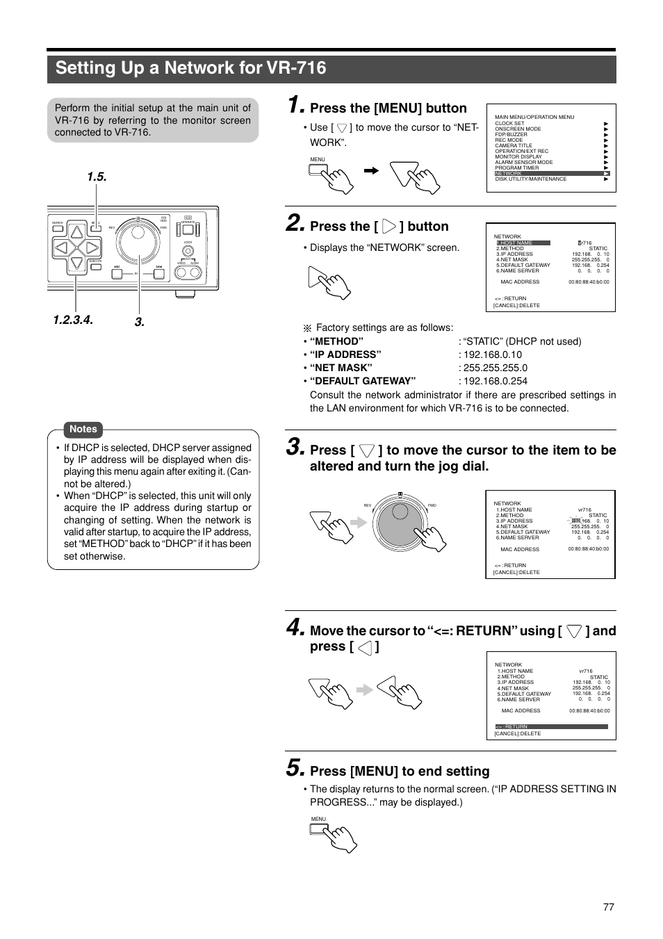 Setting up a network for vr-716, Press the [menu] button, Press the [ ] button | Press [menu] to end setting | JVC VR-716E User Manual | Page 77 / 118
