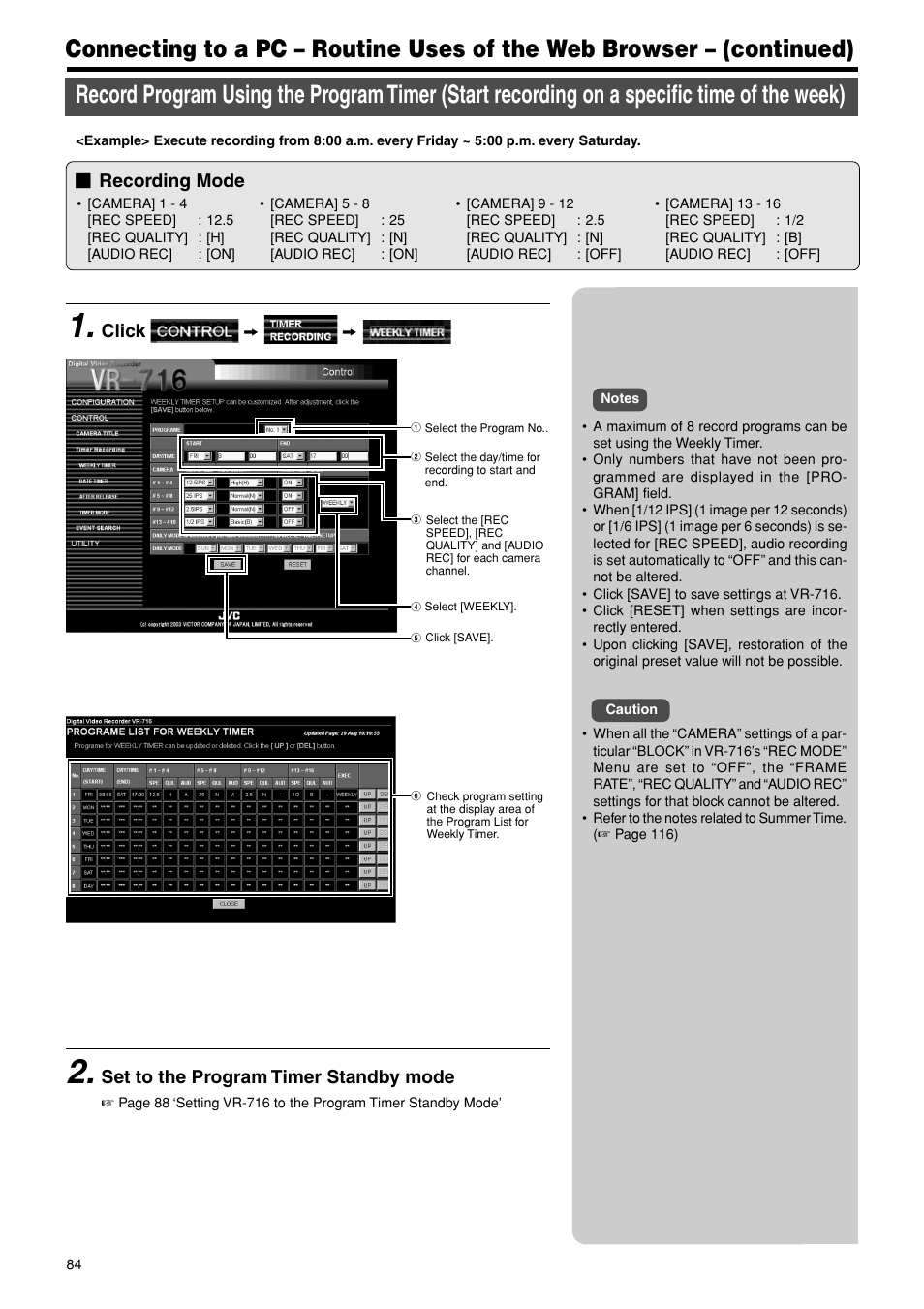 Start recording on a specific time of the week, Recording mode, Click z z | Set to the program timer standby mode | JVC VR-716E User Manual | Page 84 / 118