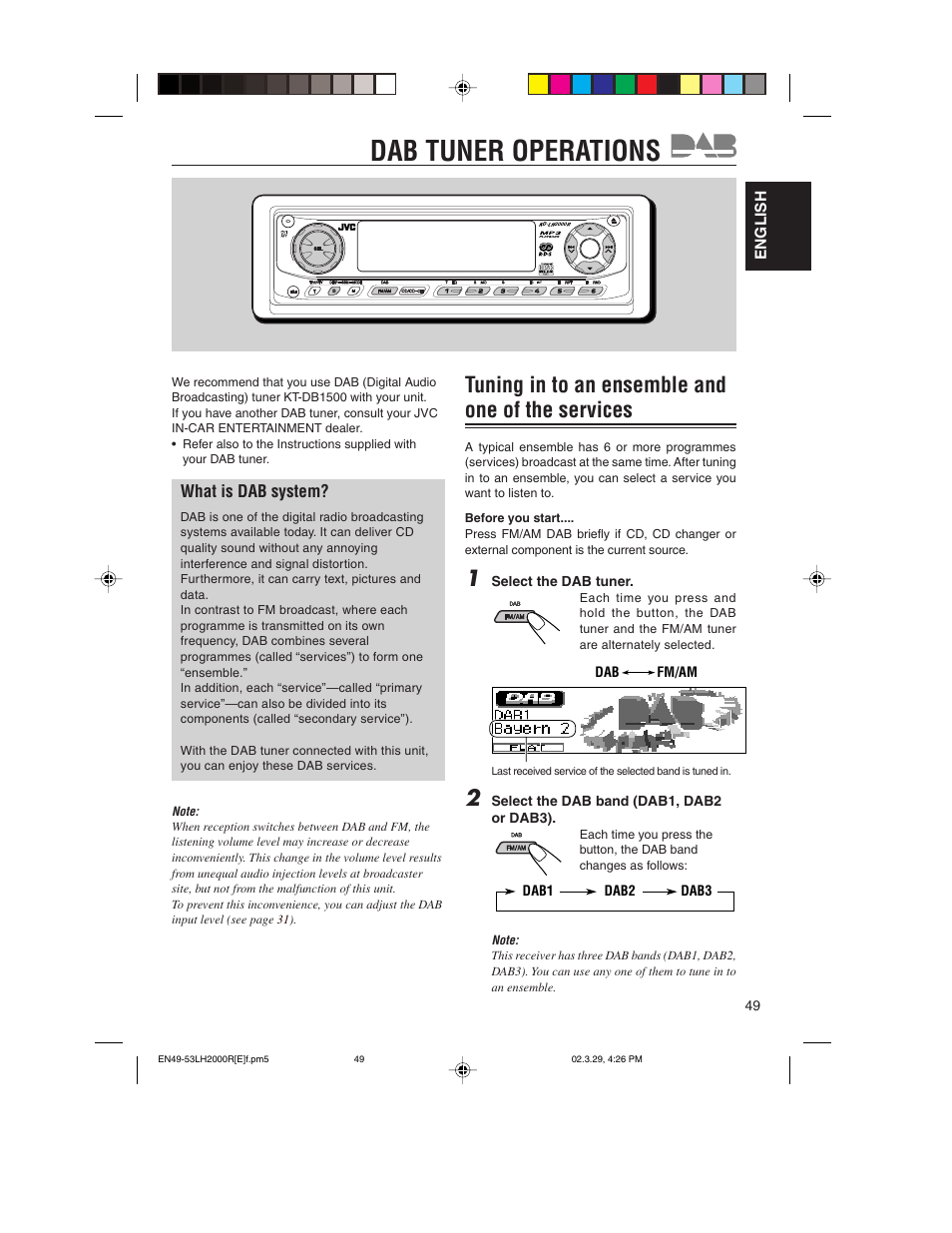 Dab tuner operations, Tuning in to an ensemble and one of the services, What is dab system | JVC KD-LH2000R User Manual | Page 49 / 58