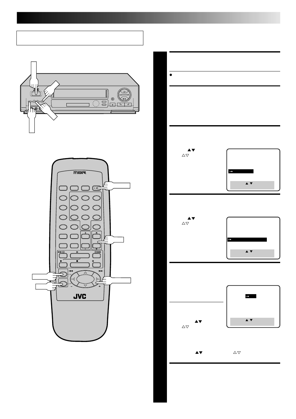 Turn on the vcr, Access main menu screen, Access custom set screen | Access dbs receiver output screen, Select dbs receiver output channel, Return to custom set screen, Set dbs receiver output channel | JVC HR-DD740U User Manual | Page 21 / 68