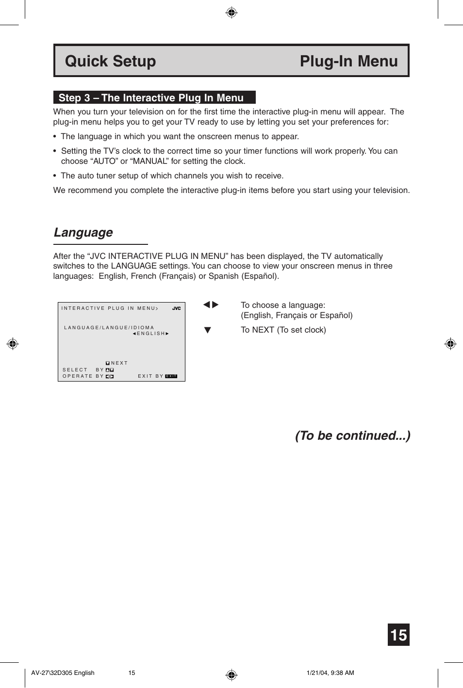 Quick setup plug-in menu, Language, Step 3 – the interactive plug in menu | JVC AV 32D305 User Manual | Page 15 / 48