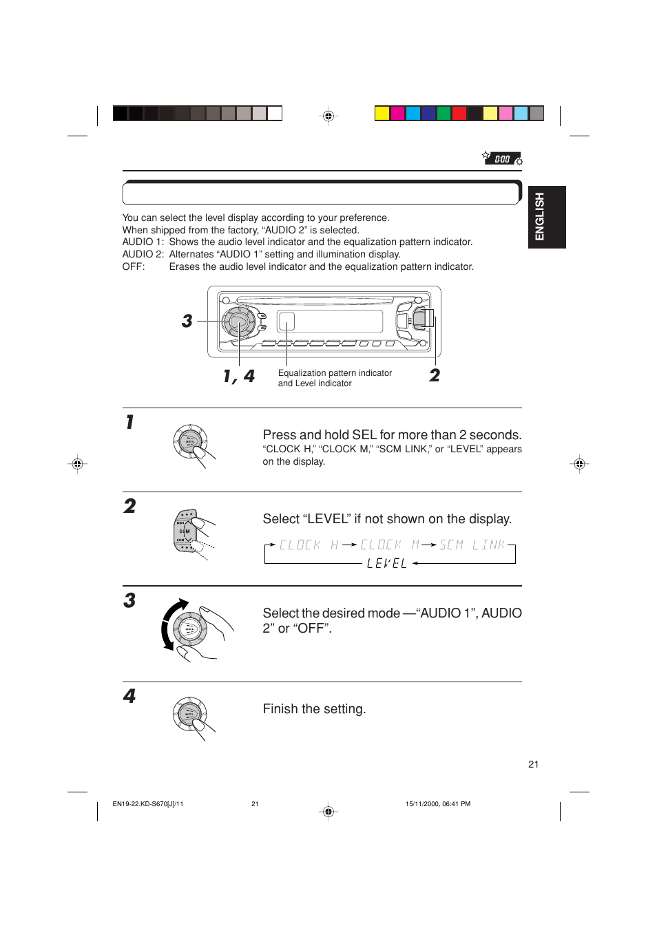 Selecting the level display | JVC KD-S670 User Manual | Page 21 / 80