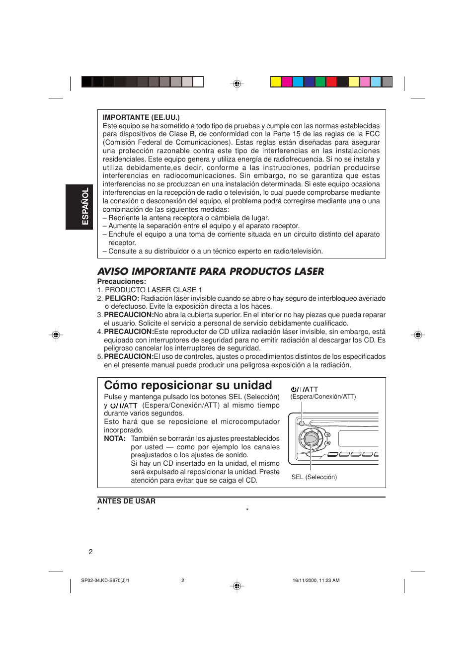 Como reposicionar su unidad, Cómo reposicionar su unidad, Aviso importante para productos laser | JVC KD-S670 User Manual | Page 28 / 80