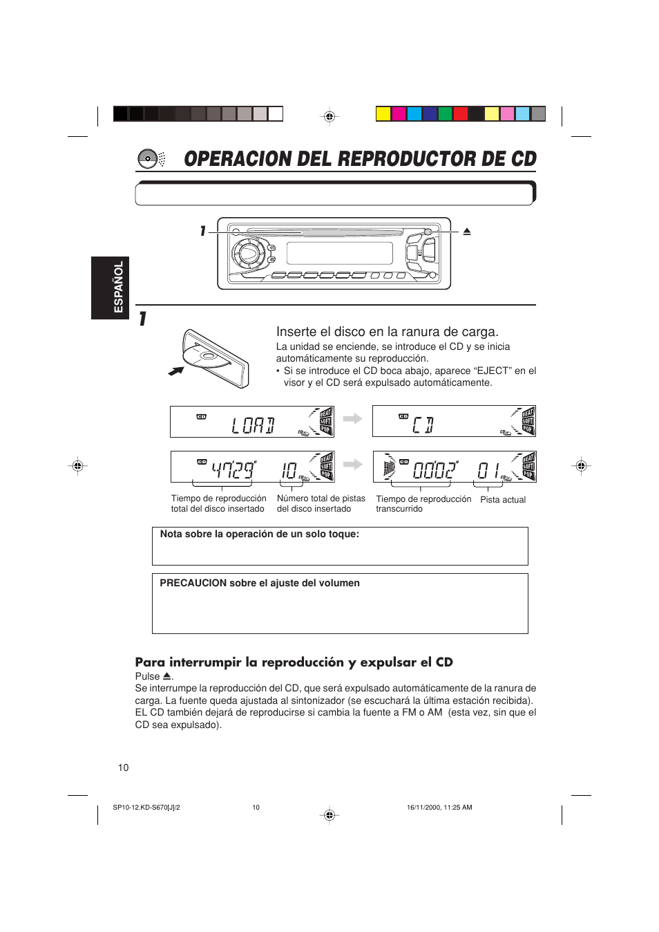 Operacion del reproductor de cd, Para reproducir un cd | JVC KD-S670 User Manual | Page 36 / 80