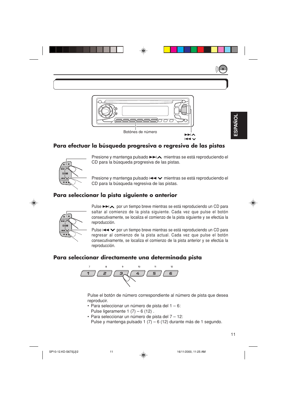 Para seleccionar la pista siguiente o anterior | JVC KD-S670 User Manual | Page 37 / 80