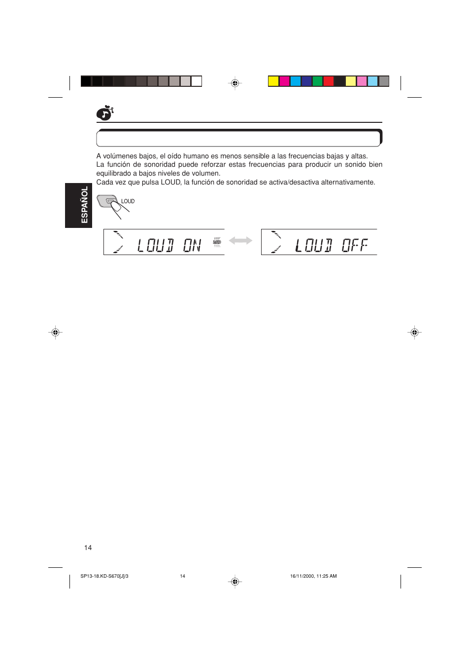 Activado/desactivado de la funcion de sonoridad, Activado/desactivado de la función de sonoridad | JVC KD-S670 User Manual | Page 40 / 80