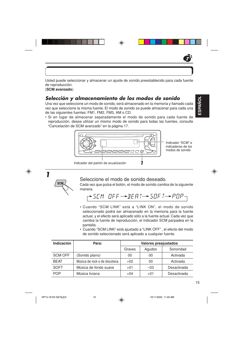 Utilizacion de la memoria de control de sonido, Selección y almacenamiento de los modos de sonido, Seleccione el modo de sonido deseado | JVC KD-S670 User Manual | Page 41 / 80