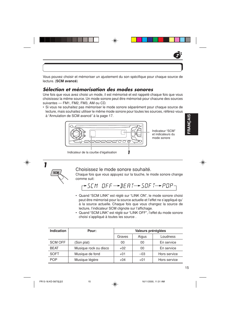 Utilisation de la memoire de commande du son, Utilisation de la mémoire de commande du son, Sélection et mémorisation des modes sonores | Choisissez le mode sonore souhaité | JVC KD-S670 User Manual | Page 67 / 80
