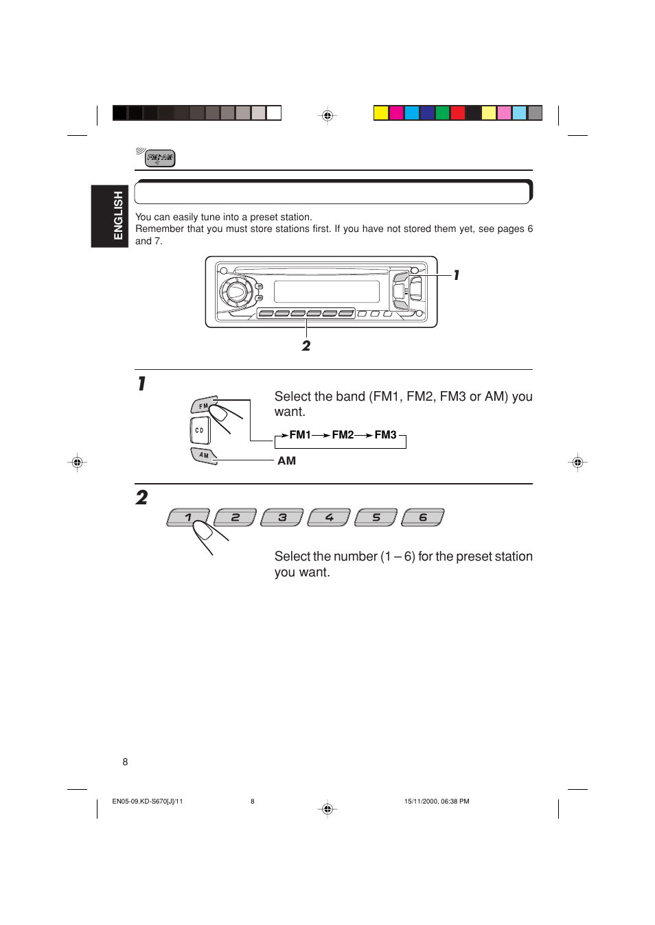 Tuning into a preset station | JVC KD-S670 User Manual | Page 8 / 80