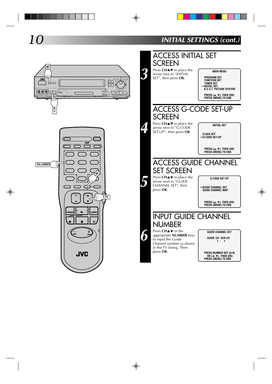 Access initial set screen, Access g-code set-up screen, Access guide channel set screen | Input guide channel number, Initial settings (cont.) | JVC HR-J631T User Manual | Page 10 / 46