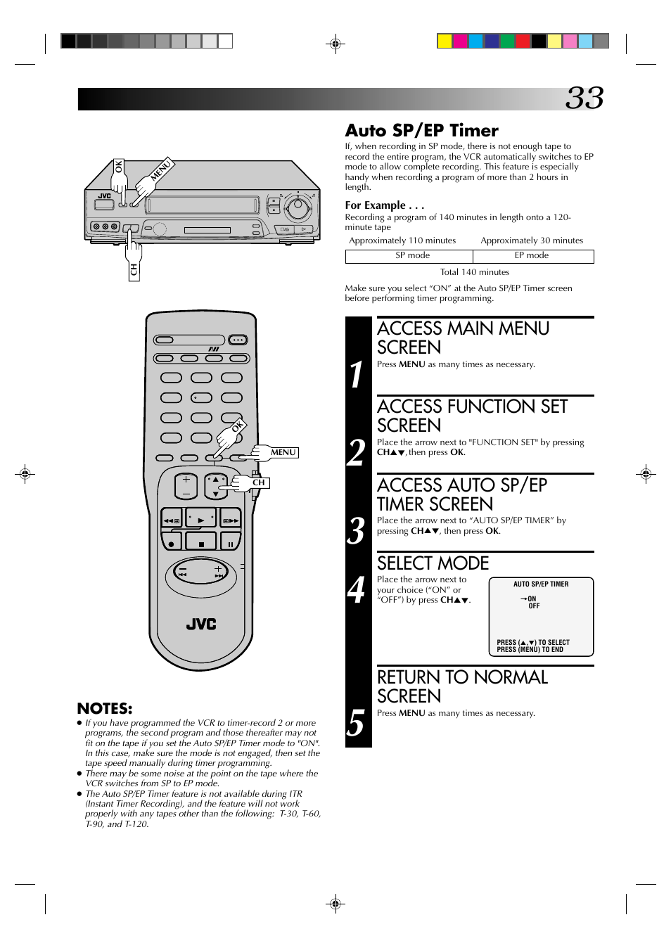 Access main menu screen, Access function set screen, Access auto sp/ep timer screen | Select mode, Return to normal screen, Auto sp/ep timer | JVC HR-J631T User Manual | Page 33 / 46