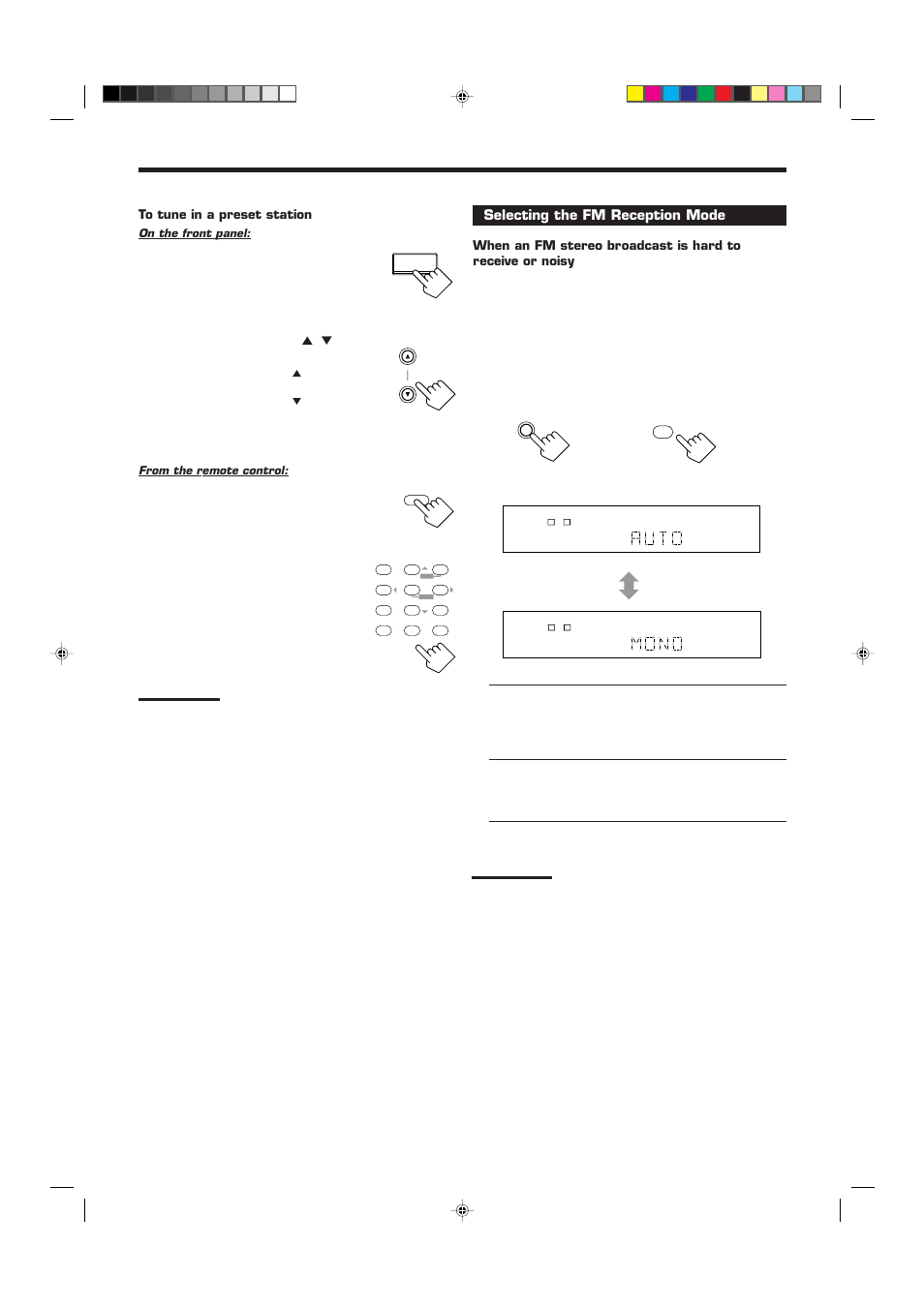 Press fm/am to select the band (fm or am), Press fm/am, Selecting the fm reception mode | JVC RX-7010VBK User Manual | Page 22 / 46