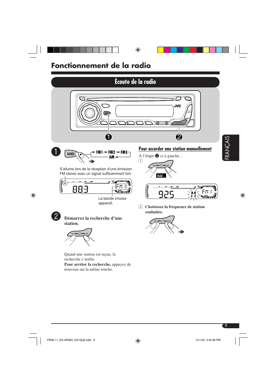 Fonctionnement de la radio, Écoute de la radio | JVC KD-G310 User Manual | Page 73 / 98