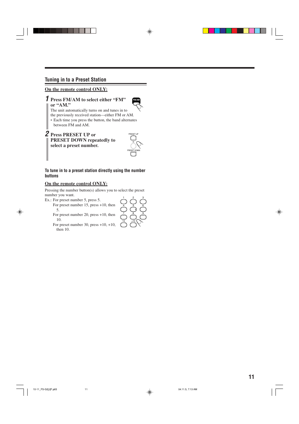 Tuning in to a preset station, On the remote control only, Press fm/am to select either “fm” or “am | JVC FS-G2 User Manual | Page 13 / 28