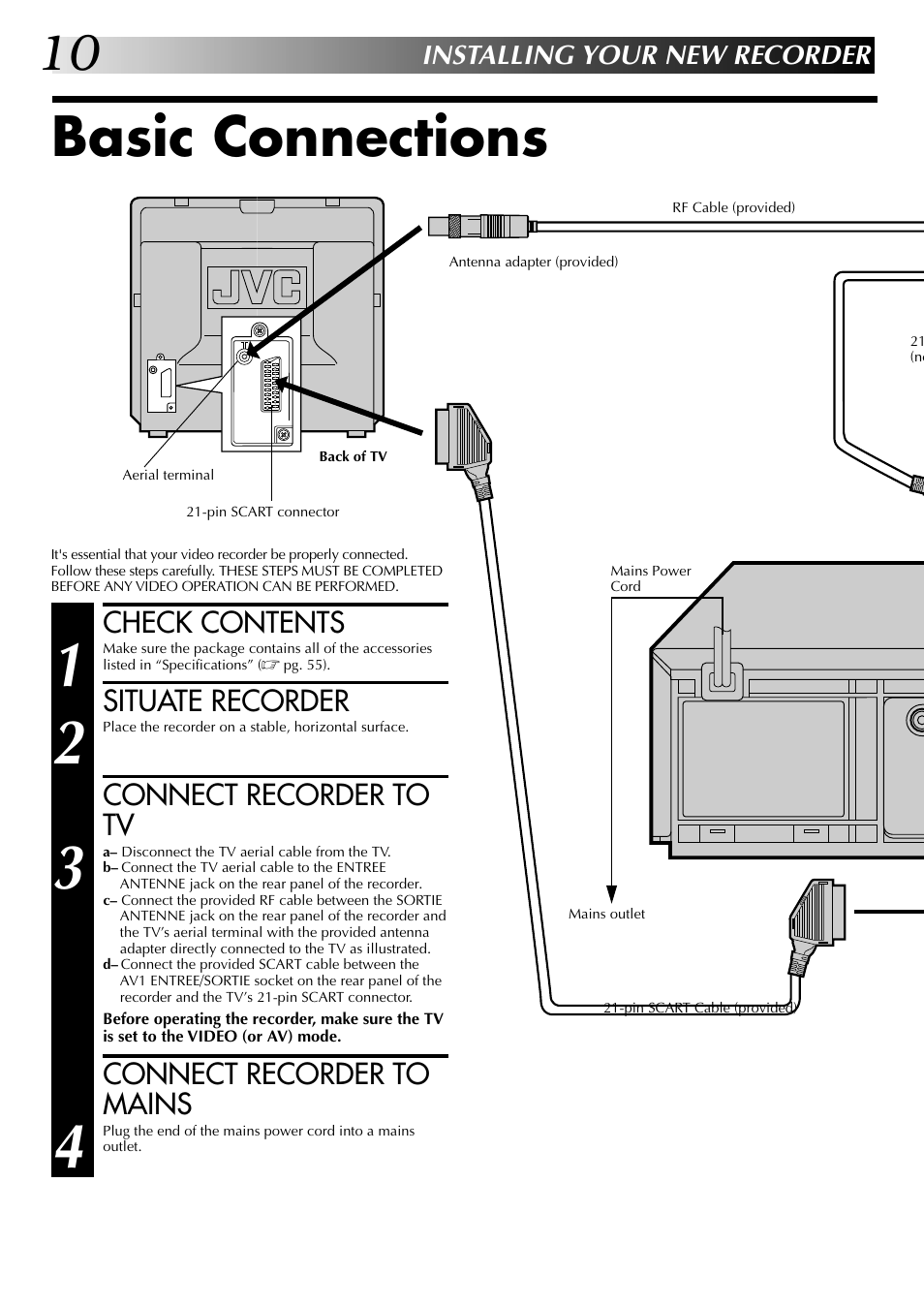 Basic connections, Check contents, Situate recorder | Connect recorder to tv, Connect recorder to mains, Installing your new recorder | JVC HR-J449MS User Manual | Page 10 / 56