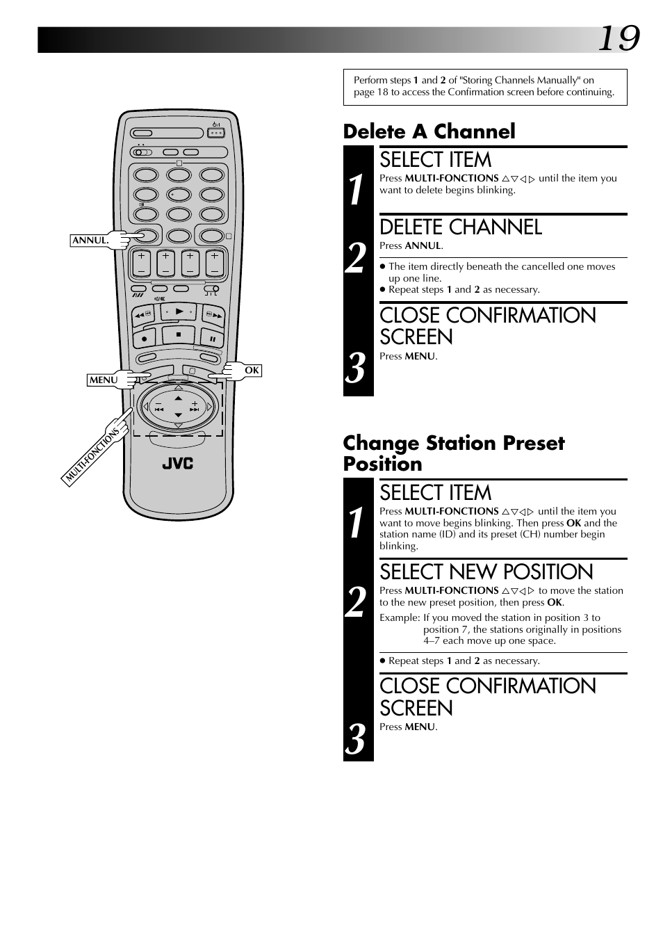 Select item, Select new position, Close confirmation screen | Delete channel, Change station preset position, Delete a channel | JVC HR-J449MS User Manual | Page 19 / 56