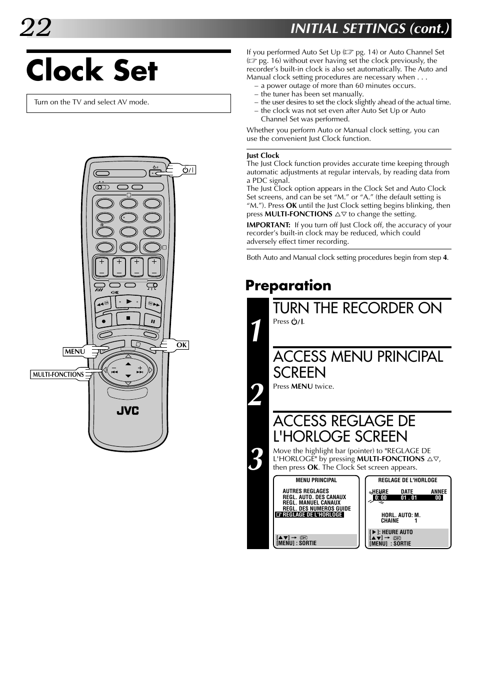 Clock set, Turn the recorder on, Access menu principal screen | Access reglage de l'horloge screen, Initial settings (cont.), Preparation | JVC HR-J449MS User Manual | Page 22 / 56