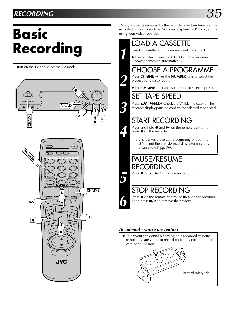 Basic recording, Load a cassette, Choose a programme | Set tape speed, Start recording, Pause/resume recording, Stop recording, Recording | JVC HR-J449MS User Manual | Page 35 / 56