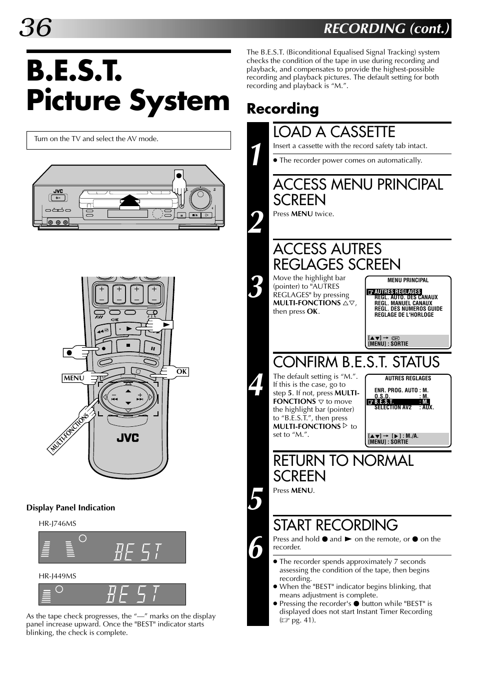 B.e.s.t. picture system, Load a cassette, Access menu principal screen | Access autres reglages screen, Confirm b.e.s.t. status, Return to normal screen, Start recording, Recording (cont.), Recording | JVC HR-J449MS User Manual | Page 36 / 56