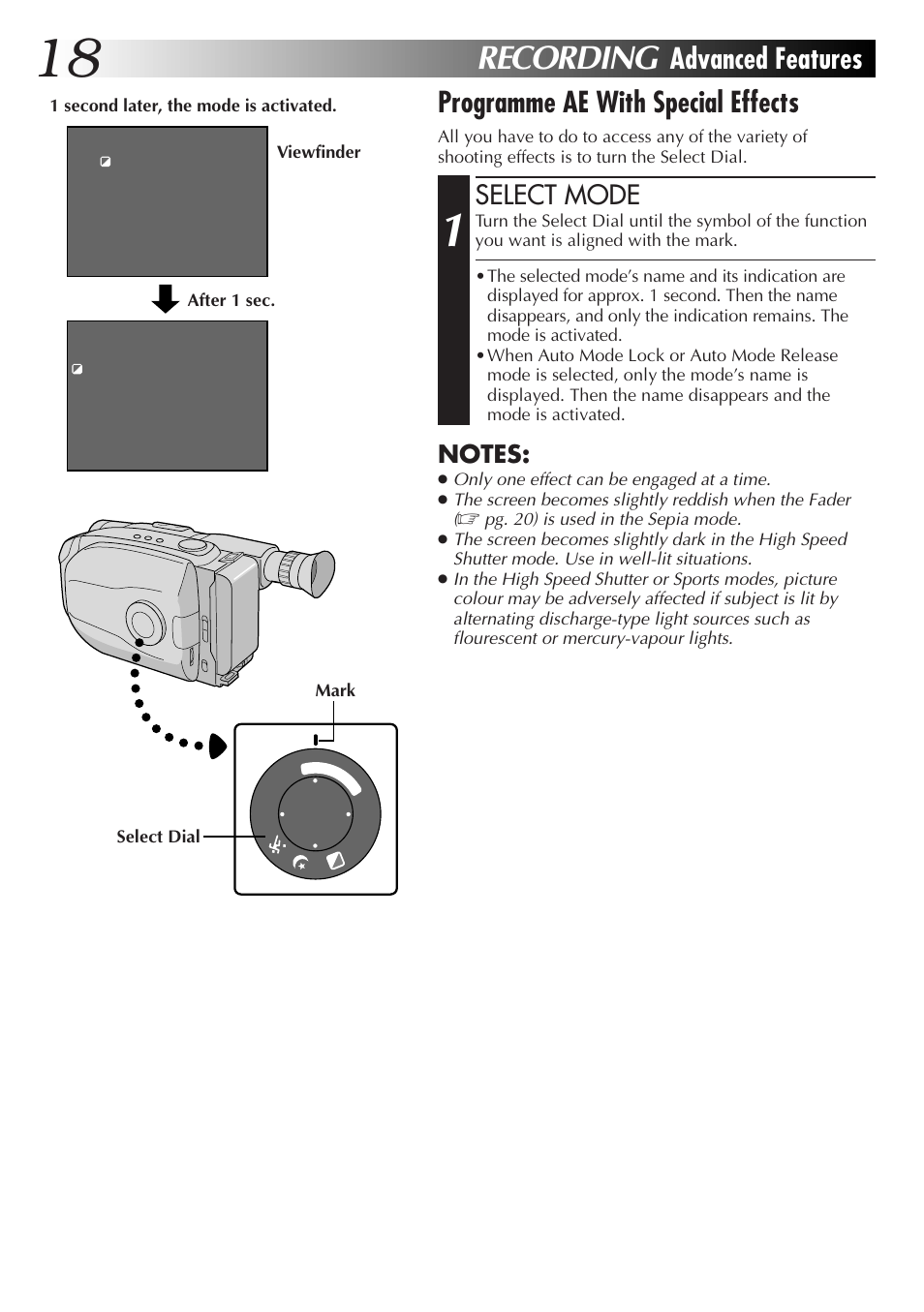 Recording, Programme ae with special effects, Advanced features | Select mode | JVC 2EN User Manual | Page 17 / 44