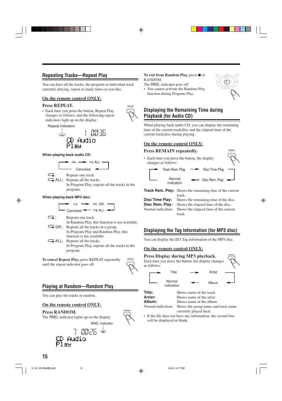 Repeating tracks—repeat play, Playing at random—random play, Displaying the tag information (for mp3 disc) | On the remote control only: press repeat, On the remote control only: press random | JVC CA-UXHB4 User Manual | Page 18 / 36