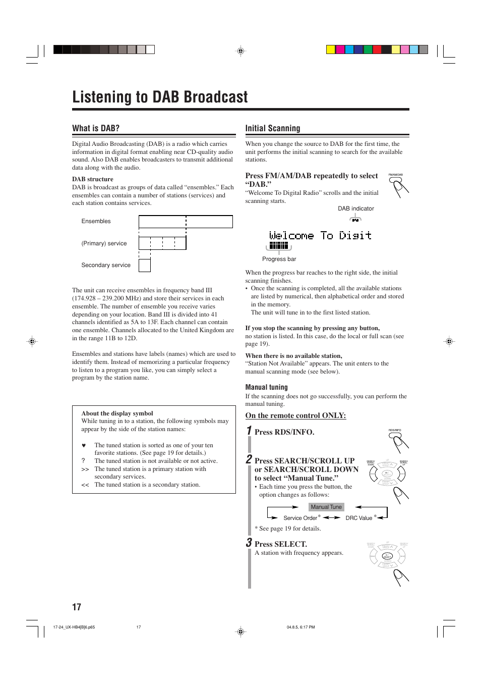 Listening to dab broadcast, What is dab, Initial scanning | Press fm/am/dab repeatedly to select “dab, On the remote control only, Press rds/info, Press select, Manual tuning | JVC CA-UXHB4 User Manual | Page 20 / 36