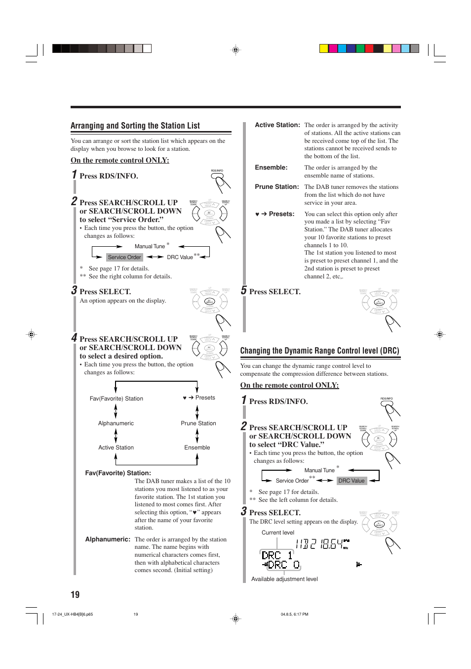 Arranging and sorting the station list, Changing the dynamic range control level (drc), On the remote control only | Press rds/info, Press select, An option appears on the display, The drc level setting appears on the display | JVC CA-UXHB4 User Manual | Page 22 / 36