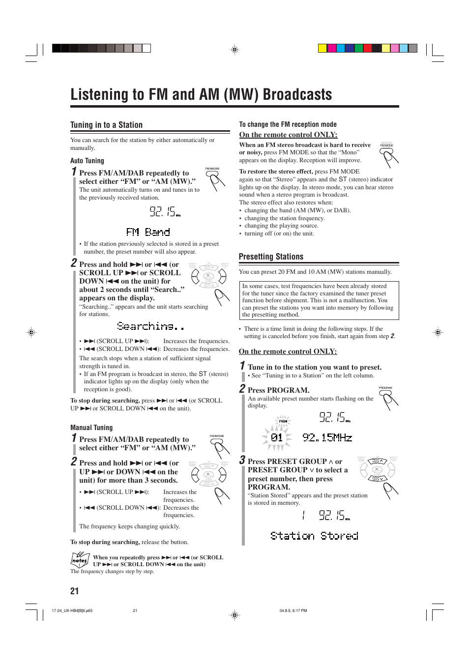 Listening to fm and am (mw) broadcasts, Tuning in to a station, Presetting stations | On the remote control only, Tune in to the station you want to preset, Press program, Auto tuning, Manual tuning | JVC CA-UXHB4 User Manual | Page 24 / 36