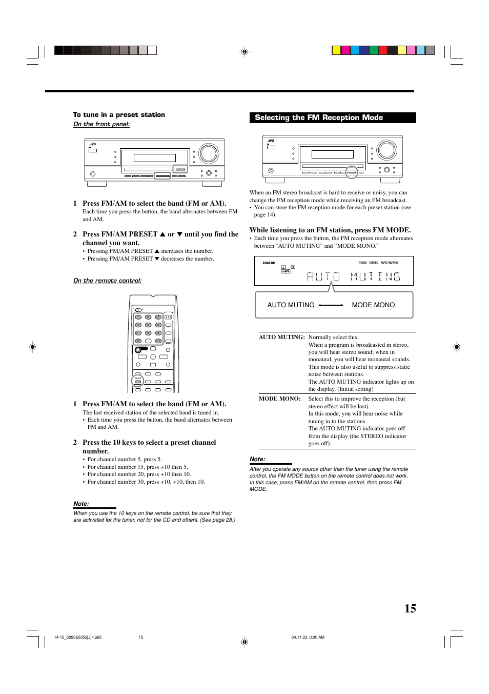 1 press fm/am to select the band (fm or am), Selecting the fm reception mode, While listening to an fm station, press fm mode | Auto muting mode mono | JVC RX-5050B User Manual | Page 17 / 76