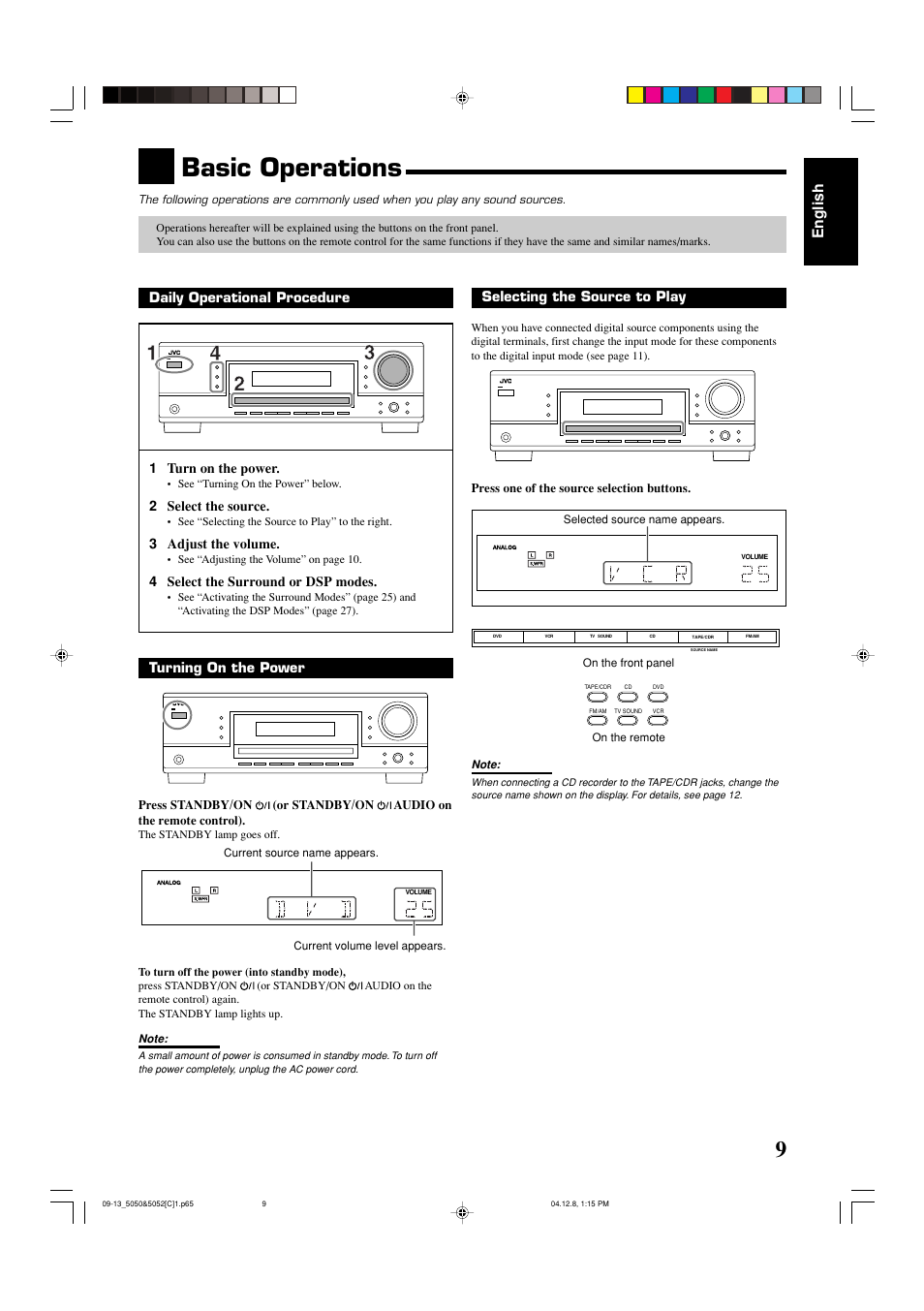 Basic operations, English, Selecting the source to play | Daily operational procedure 1 turn on the power, 2 select the source, 3 adjust the volume, 4 select the surround or dsp modes, Turning on the power | JVC RX-5050B User Manual | Page 50 / 76