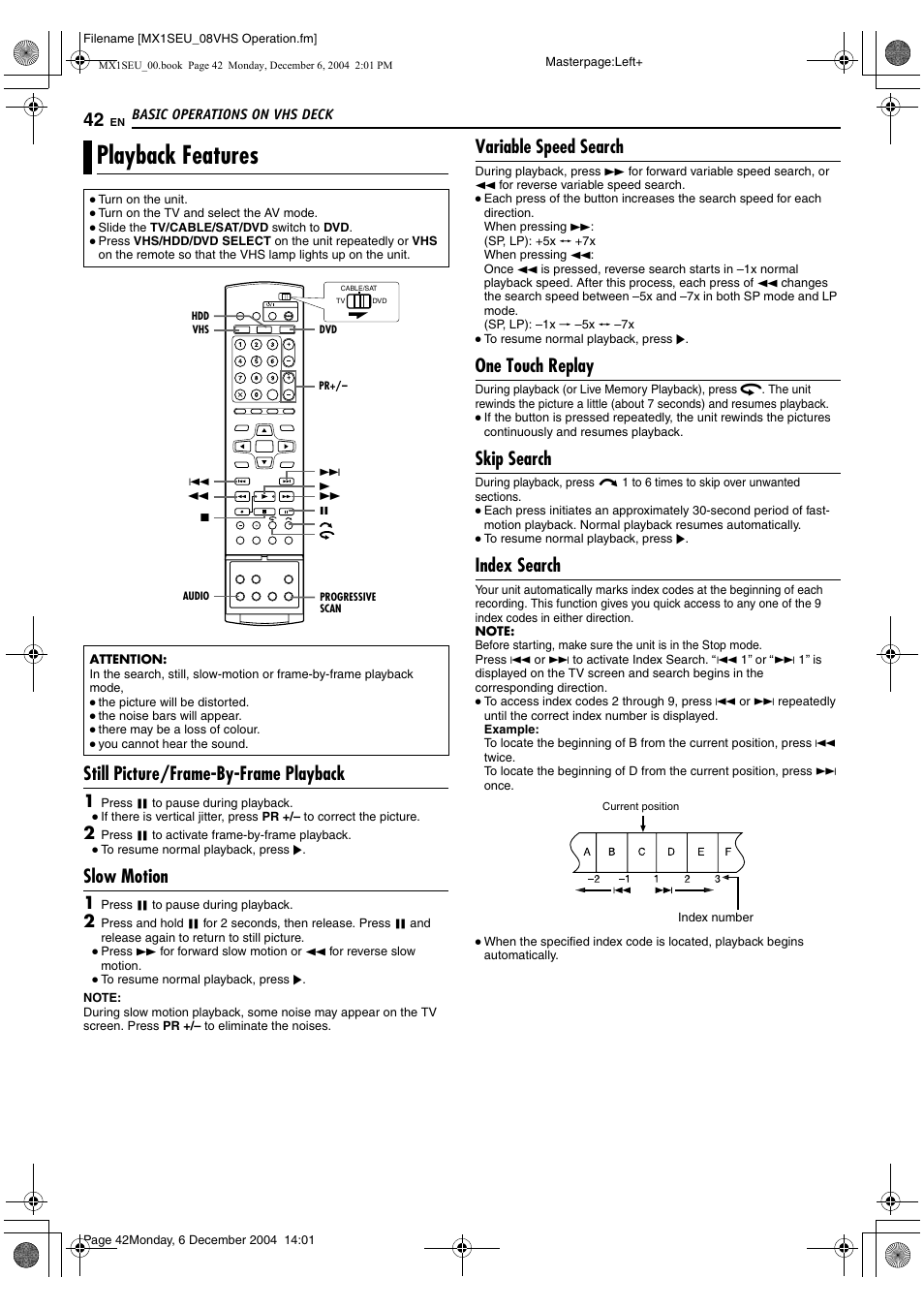 Playback features, A pg. 42, Still picture/frame-by-frame playback | Slow motion, Variable speed search, One touch replay, Skip search, Index search | JVC DR-MX1S User Manual | Page 42 / 100