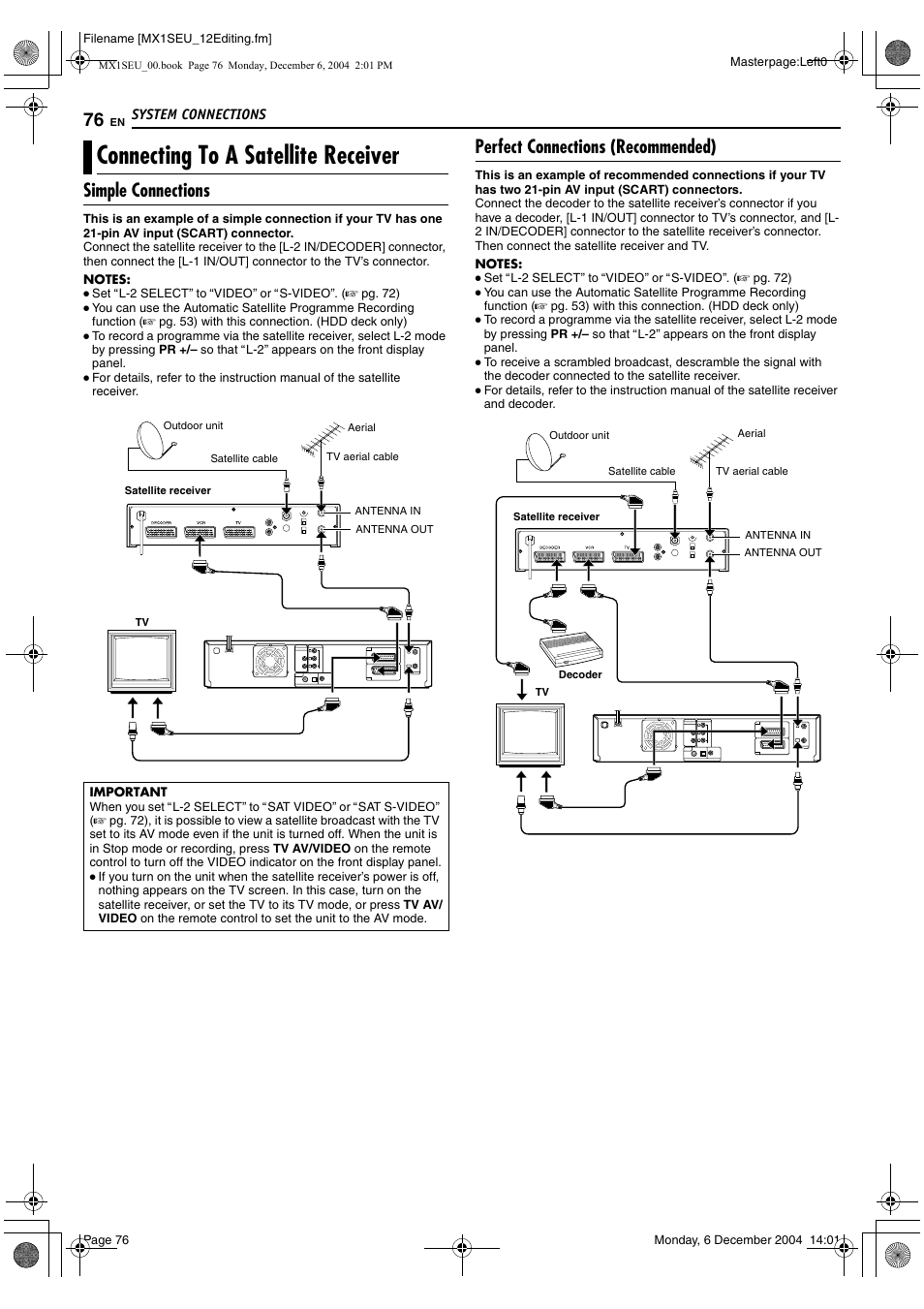 System connections, Connecting to a satellite receiver, R to | Aimportantb on p, A pg. 76), Simple connections, Perfect connections (recommended) | JVC DR-MX1S User Manual | Page 76 / 100