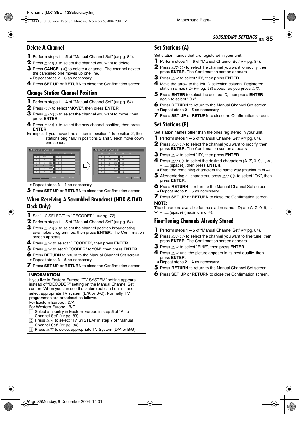 A pg. 85, ainformationb), A pg. 85), A pg. 85 | Adelete a channelb), Awhen receiving a, Scrambled broadcast (hdd & dvd deck only), B (a pg. 85), 85 f, Awhen, R to | JVC DR-MX1S User Manual | Page 85 / 100
