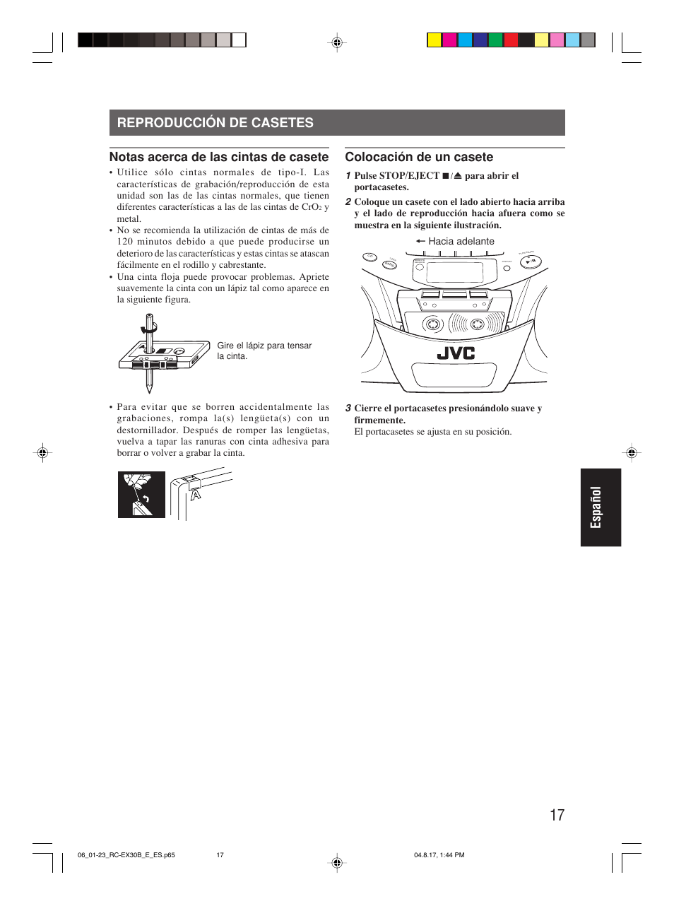 Reproducción de casetes, Español reproducción de casetes, Notas acerca de las cintas de casete | Colocación de un casete | JVC RC-EX30B User Manual | Page 114 / 144