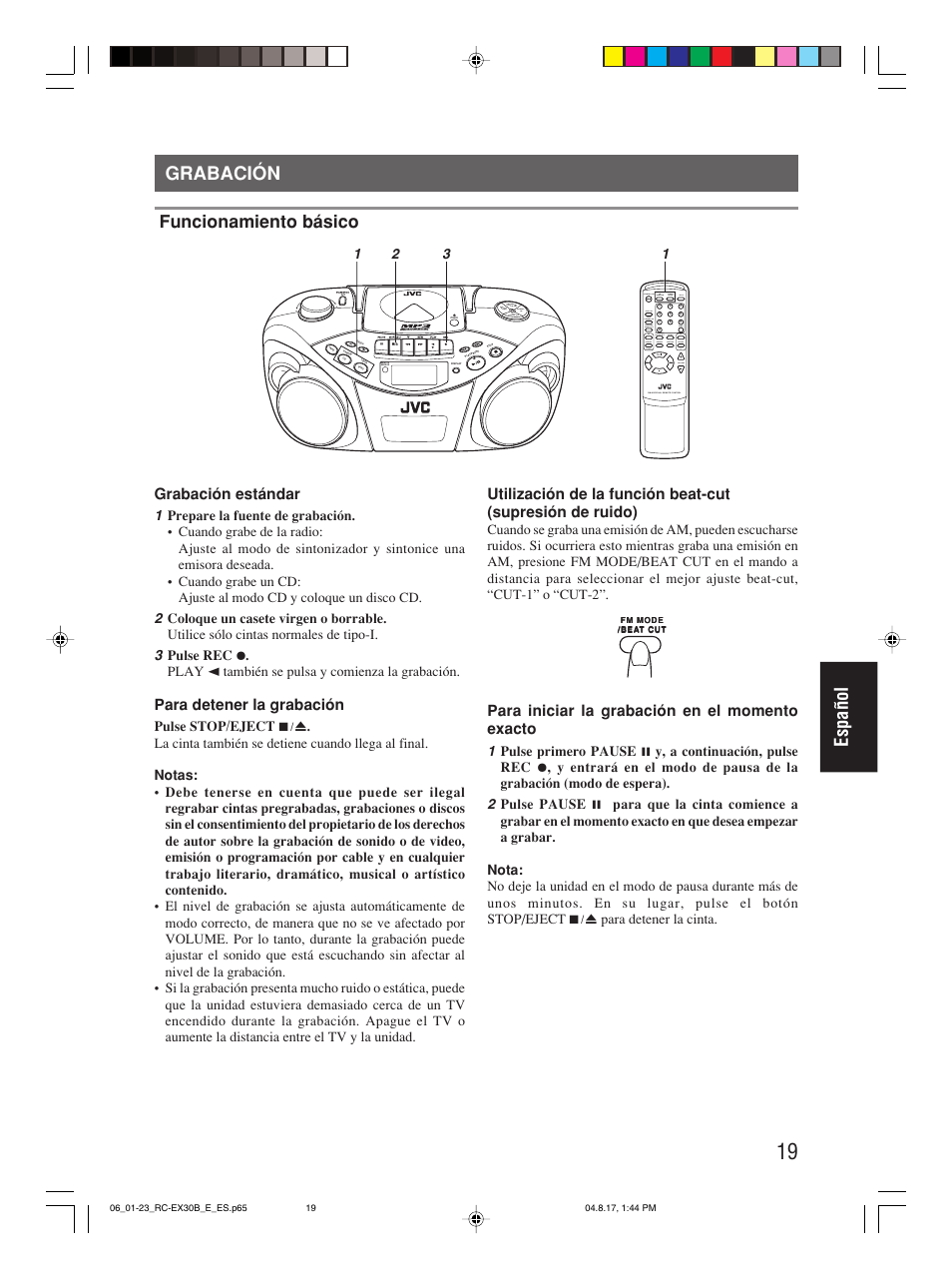 Grabación, Español grabación, Funcionamiento básico | Grabación estándar, Para detener la grabación, Para iniciar la grabación en el momento exacto | JVC RC-EX30B User Manual | Page 116 / 144