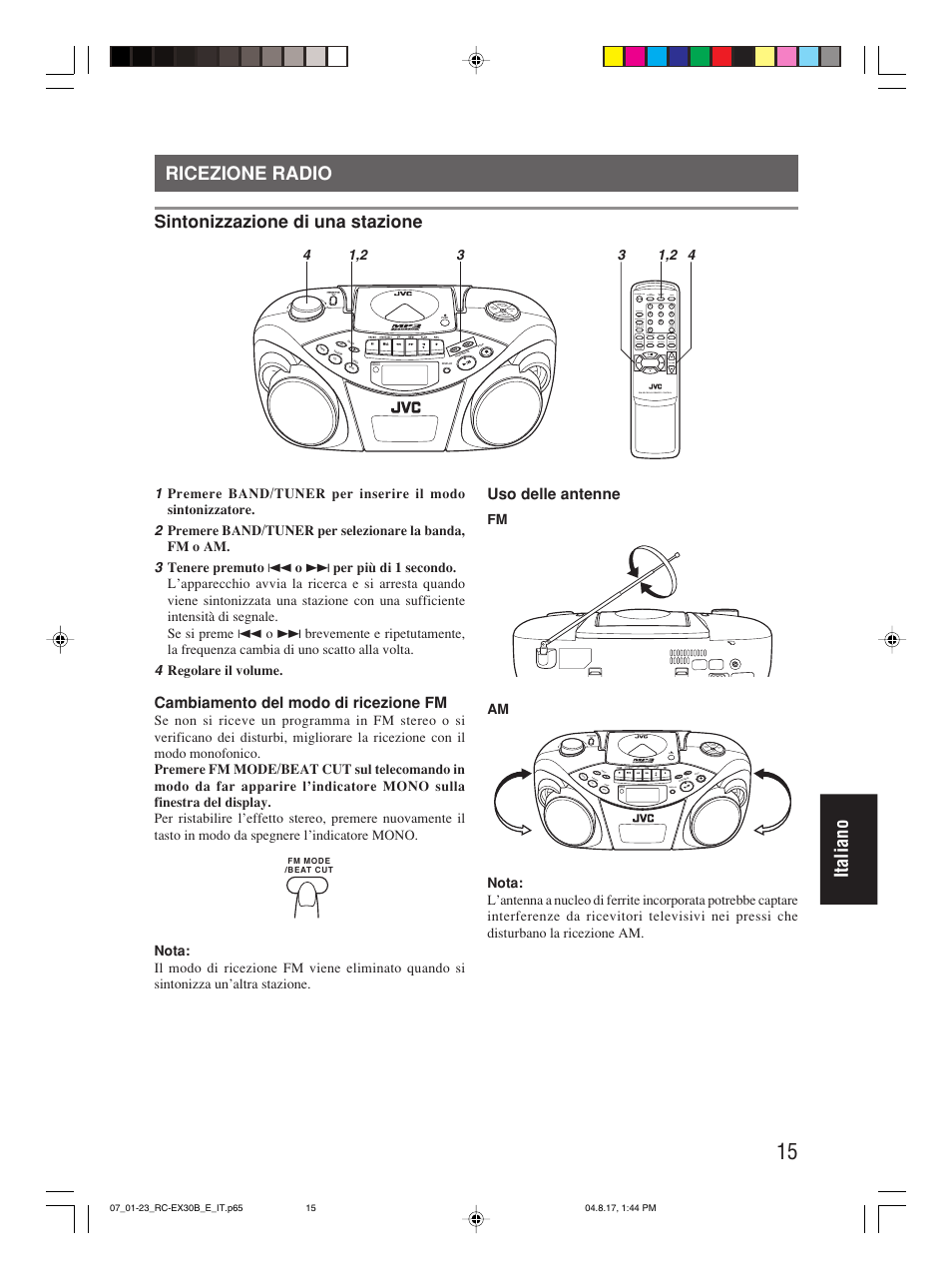 Ricezione radio, Italiano ricezione radio, Sintonizzazione di una stazione | Cambiamento del modo di ricezione fm, Uso delle antenne | JVC RC-EX30B User Manual | Page 135 / 144