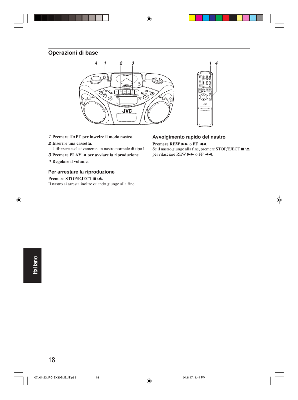 Italiano, Operazioni di base, Per arrestare la riproduzione | Avvolgimento rapido del nastro, Program/ clock set hbs/ preset eq, Over cd/ random tuner/ band group | JVC RC-EX30B User Manual | Page 138 / 144