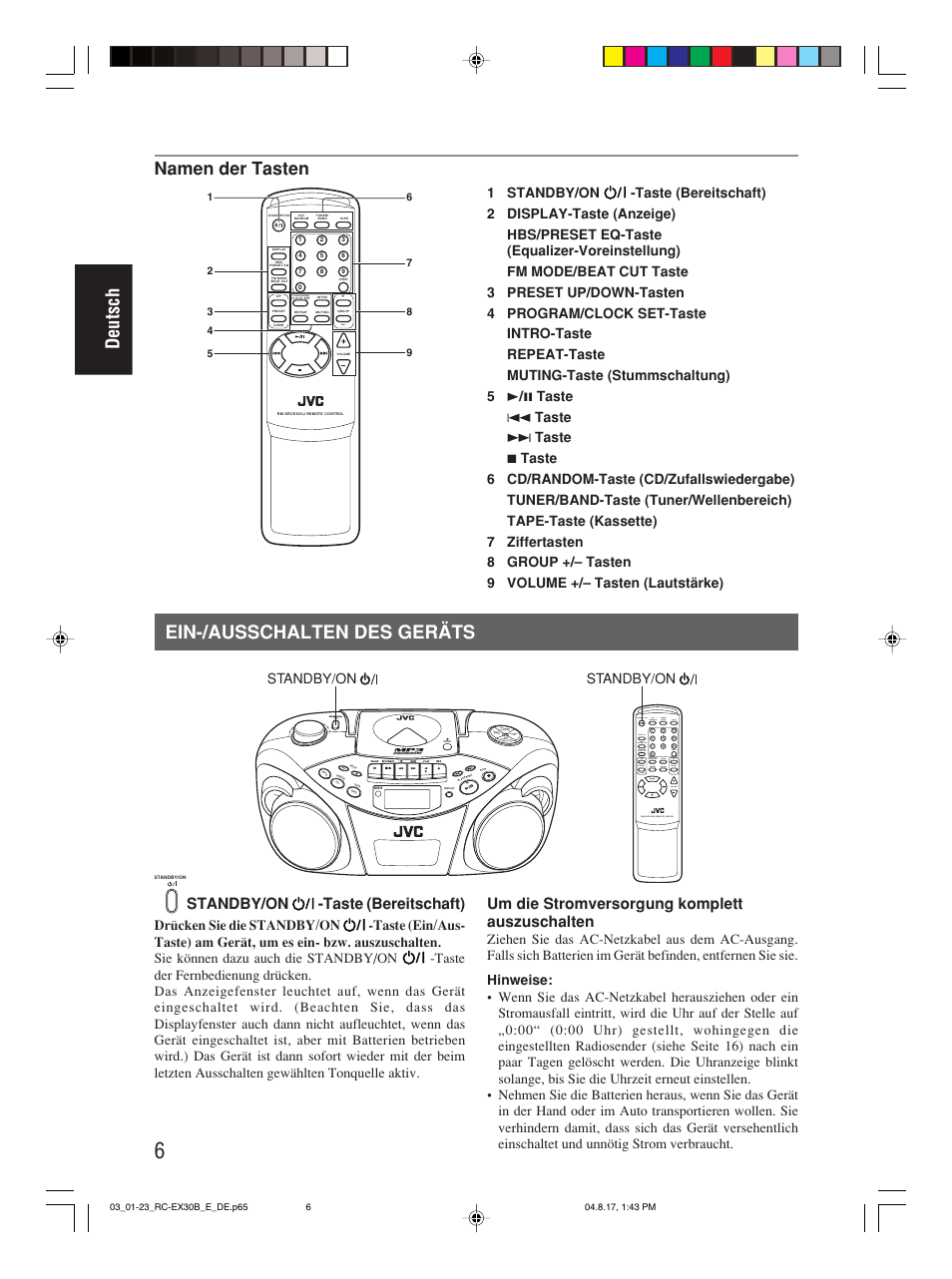 Ein-/ausschalten des geräts, Deutsch ein-/ausschalten des geräts, Namen der tasten | Standby/on -taste (bereitschaft), Um die stromversorgung komplett auszuschalten, Program/ clock set hbs/ preset eq, Over cd/ random tuner/ band group, Standby/on | JVC RC-EX30B User Manual | Page 34 / 144