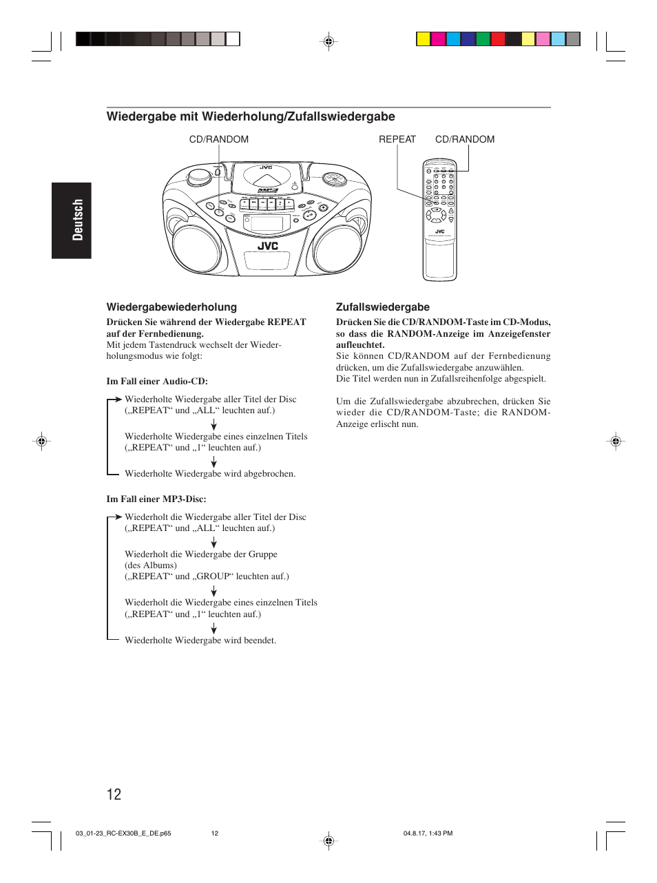 Deutsch, Wiedergabe mit wiederholung/zufallswiedergabe, Wiedergabewiederholung | Zufallswiedergabe, Program/ clock set hbs/ preset eq, Over cd/ random tuner/ band group, Repeat cd/random cd/random | JVC RC-EX30B User Manual | Page 40 / 144